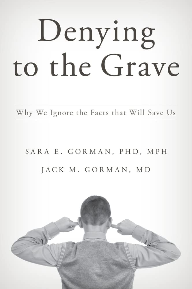 Denying to the Grave
