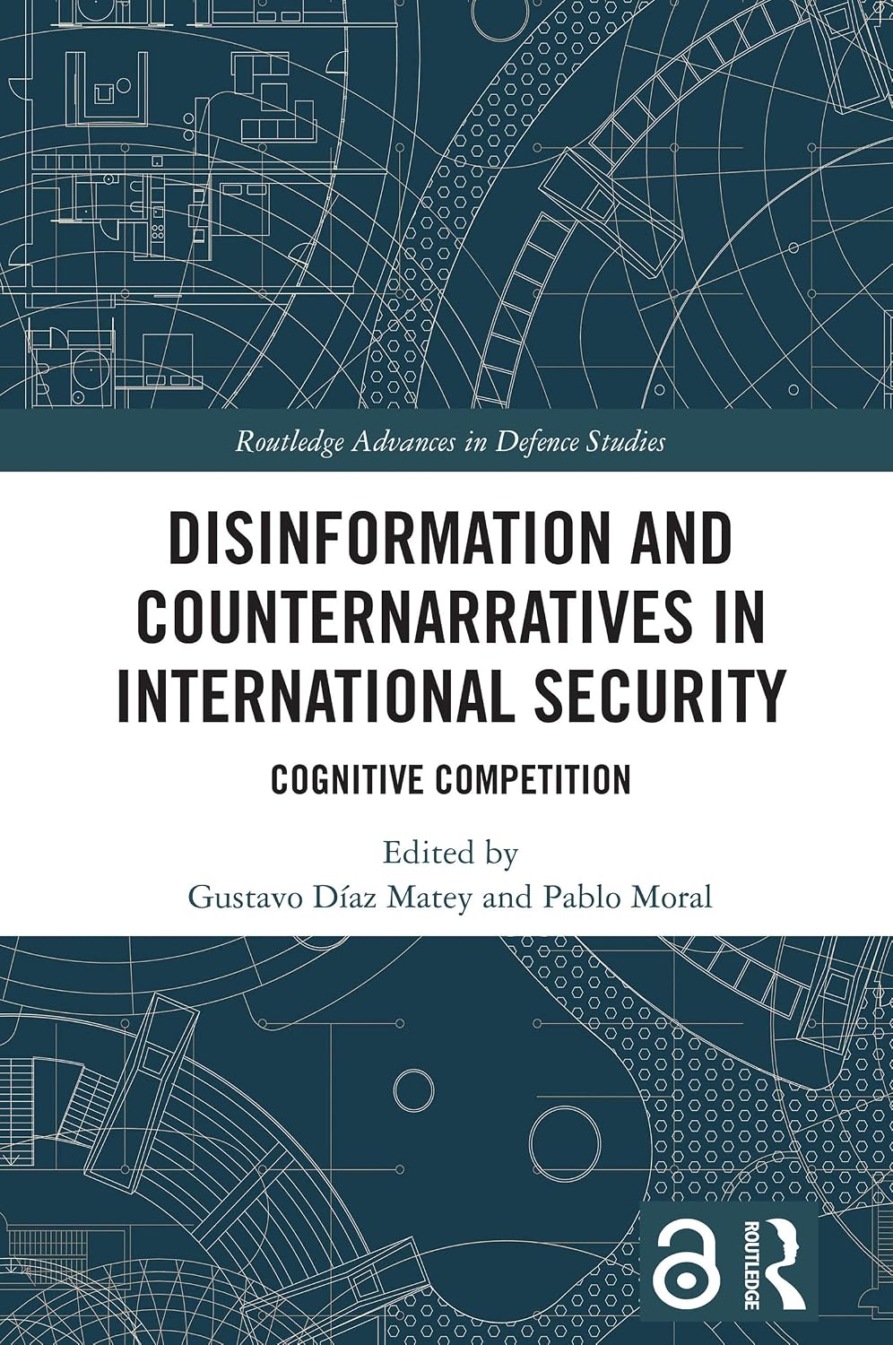 Disinformation and Counternarratives in International Security