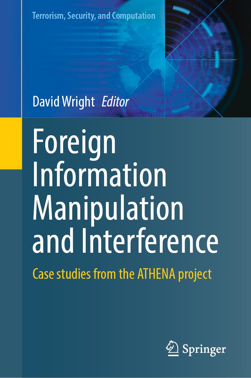 Foreign Information Manipulation and Interference: Case Studies From the ATHENA Project