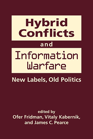 Hybrid Conflicts and Information Warfare