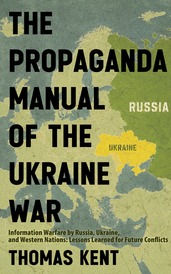 The Propaganda Manual of the Ukraine War