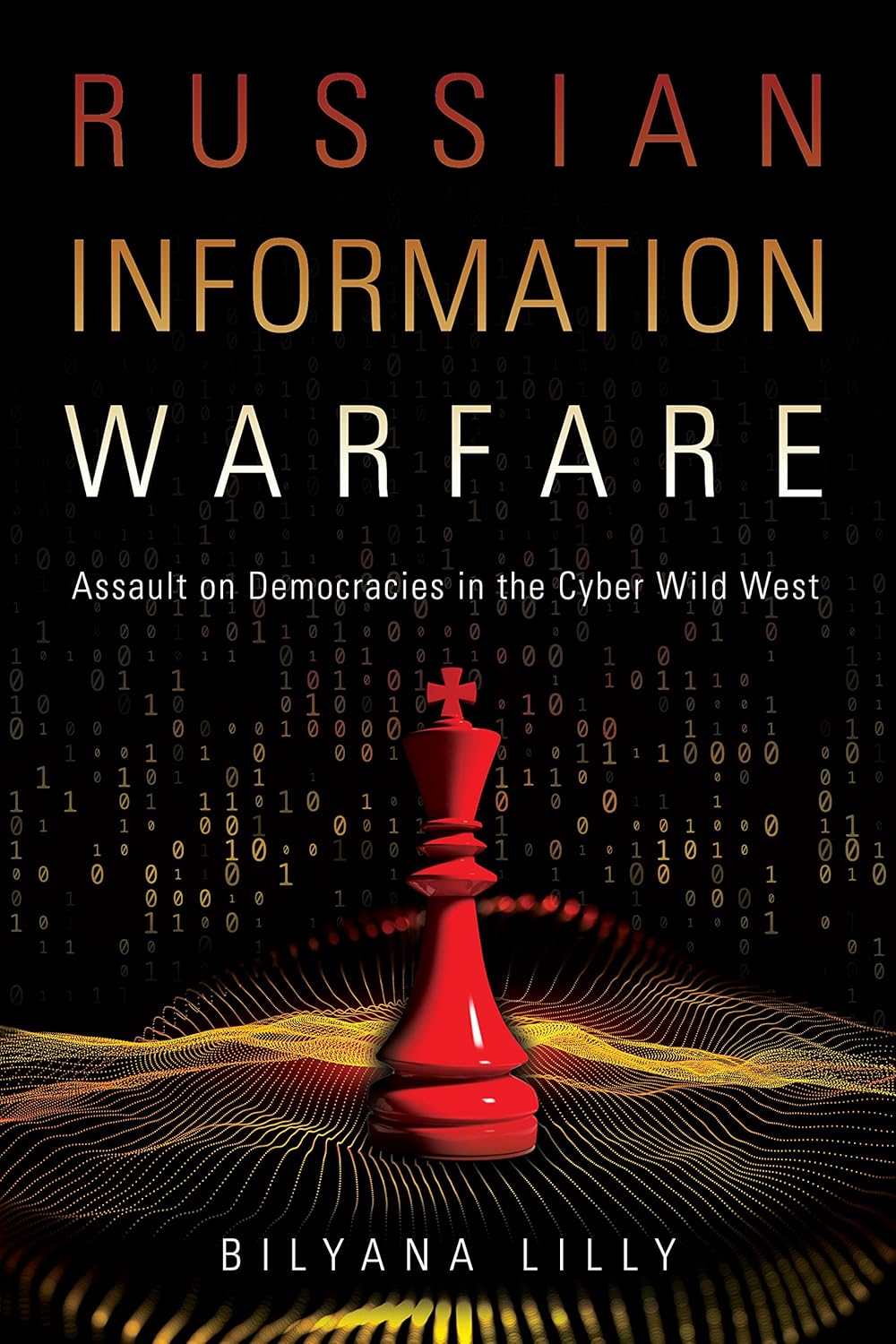 Russian Information Warfare