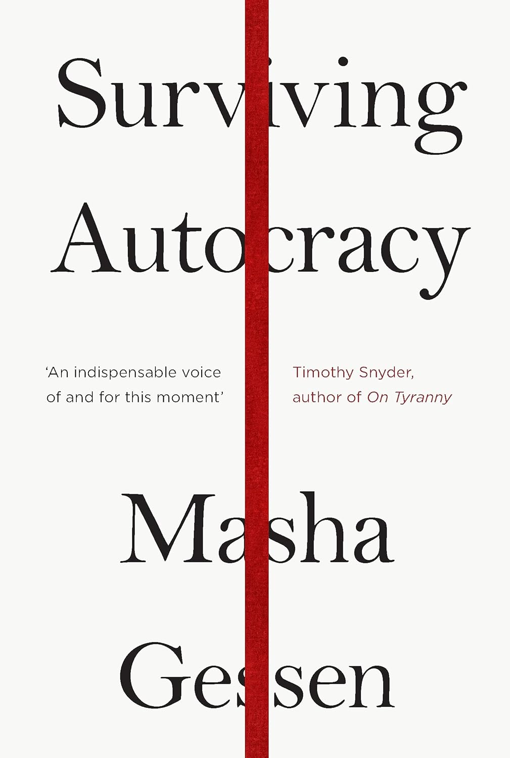Surviving Autocracy