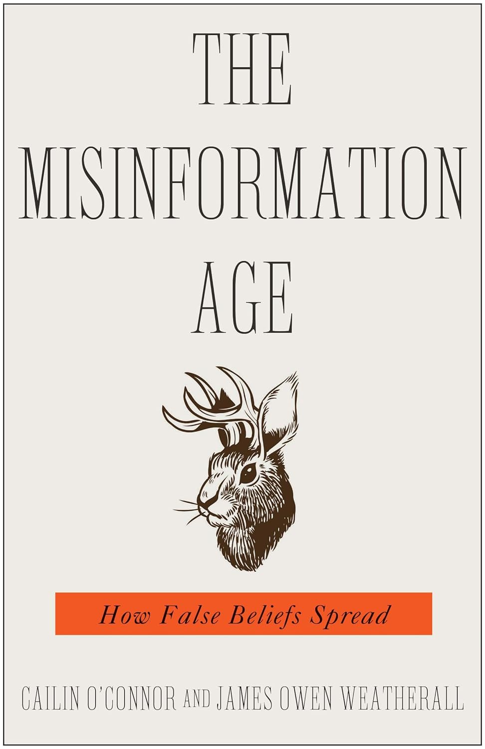 The Misinformation Age
